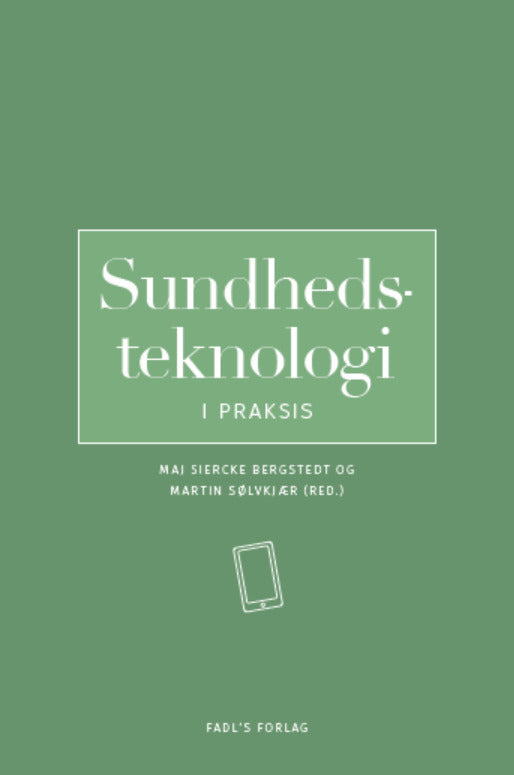 Sundhedsteknologi i praksis
