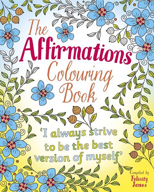 Affirmations Colouring Book