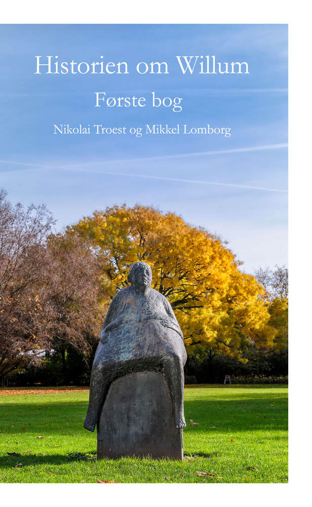 Historien om Willum, første bog