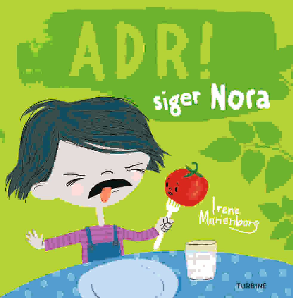Adr! siger Nora