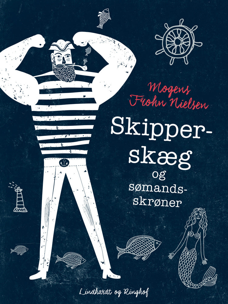 Skipper-skæg og sømands-skrøner