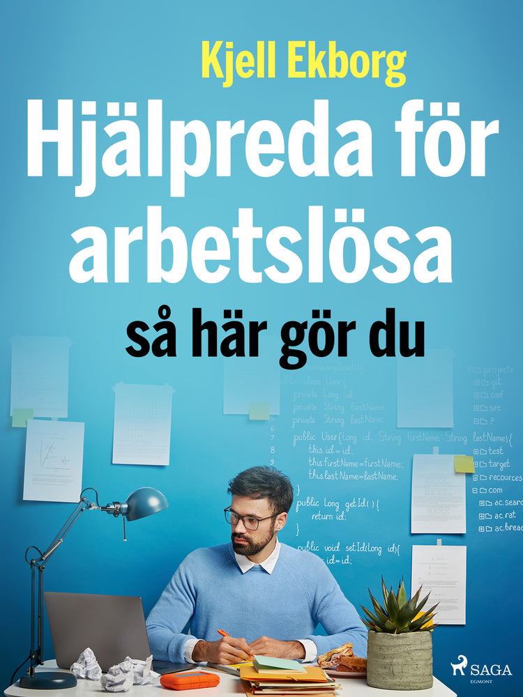 Hjälpreda för arbetslösa: så här gör du