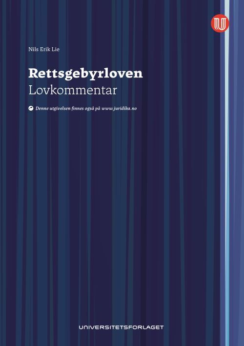 Rettsgebyrloven : lovkommentar