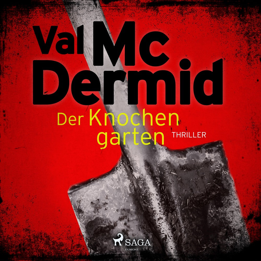 Der Knochengarten – Ein Fall für Carol Jordan und Tony Hill 11