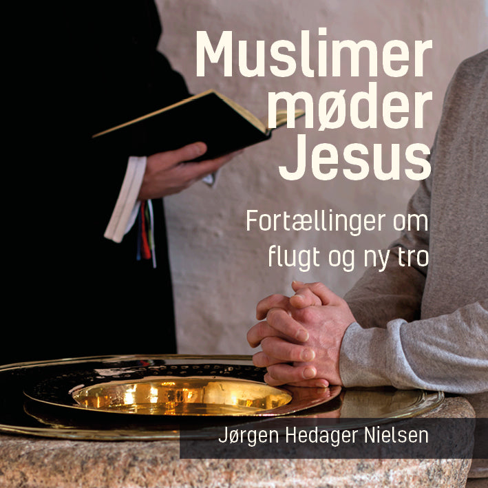 Muslimer møder Jesus