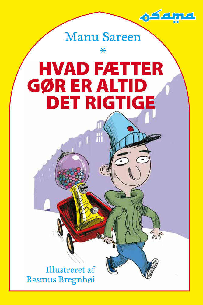 Hvad fætter gør er altid det rigtige
