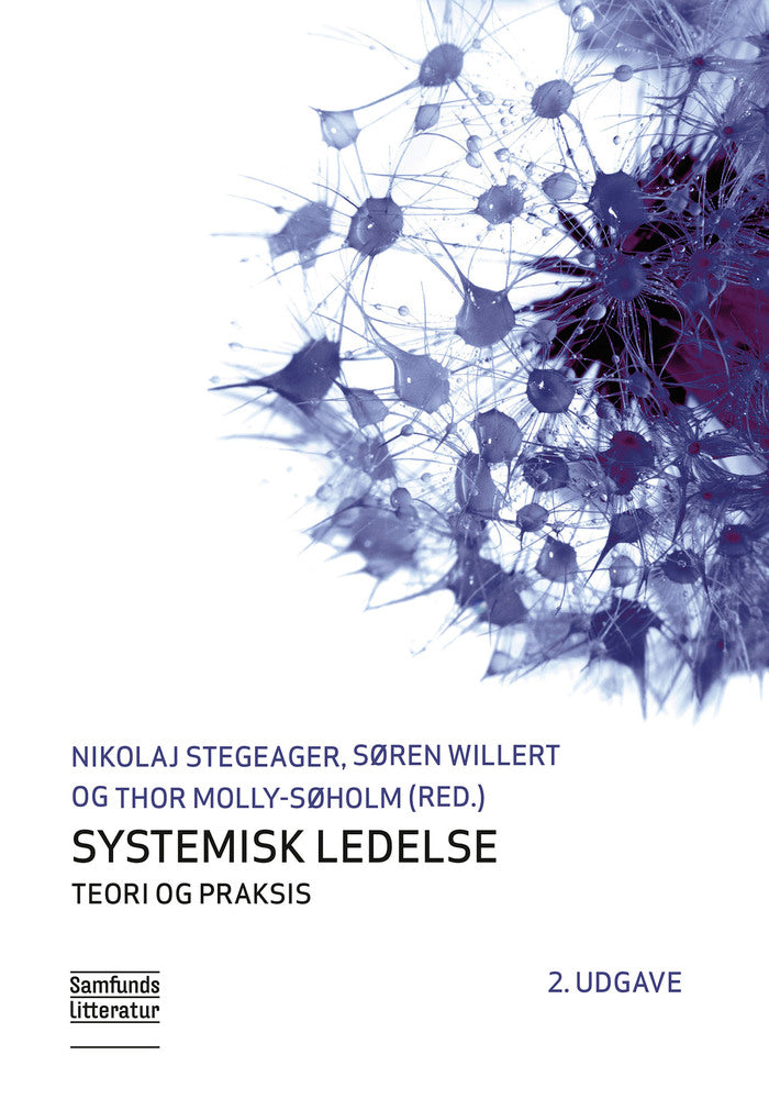 Systemisk ledelse - teori og praksis