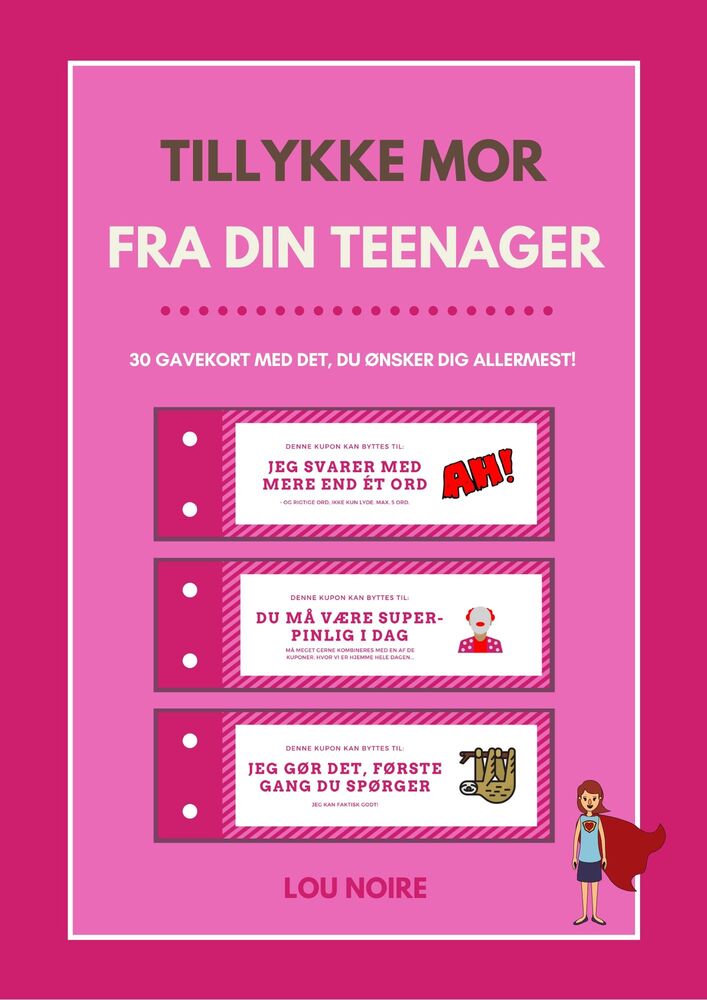 Tillykke mor - fra din teenager