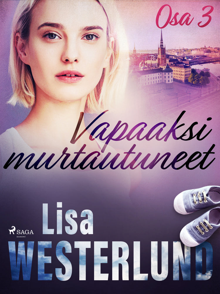 Vapaaksi murtautuneet - Osa 3