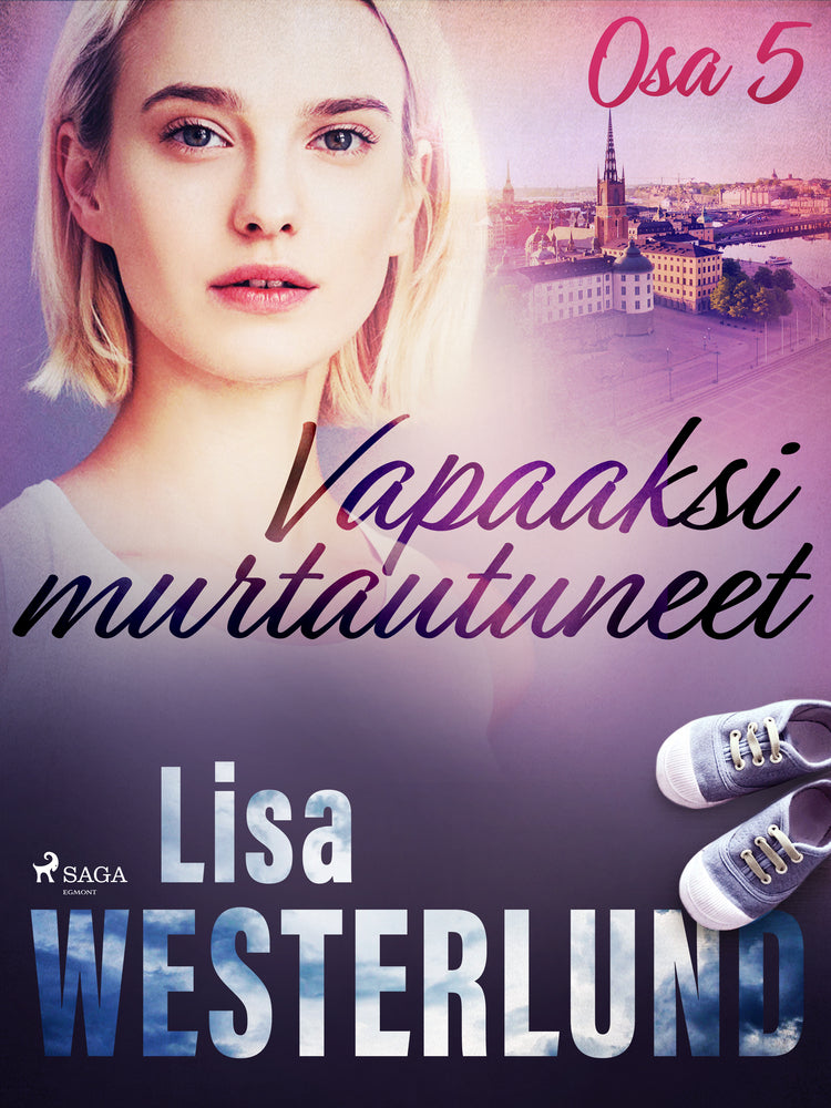 Vapaaksi murtautuneet - Osa 5
