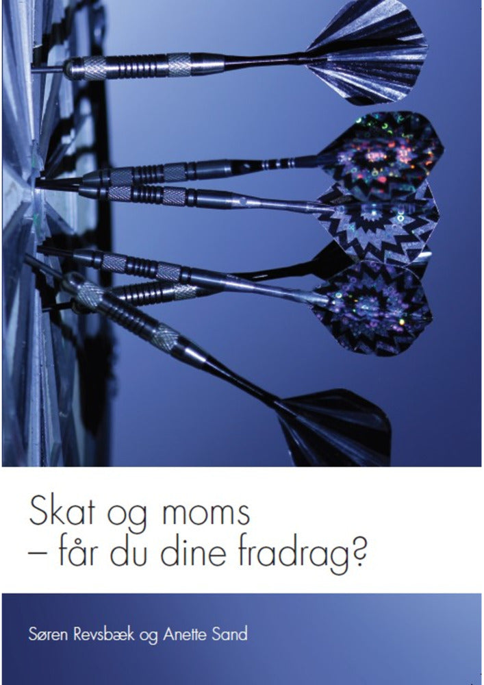 Skat og moms - får du dine fradrag?