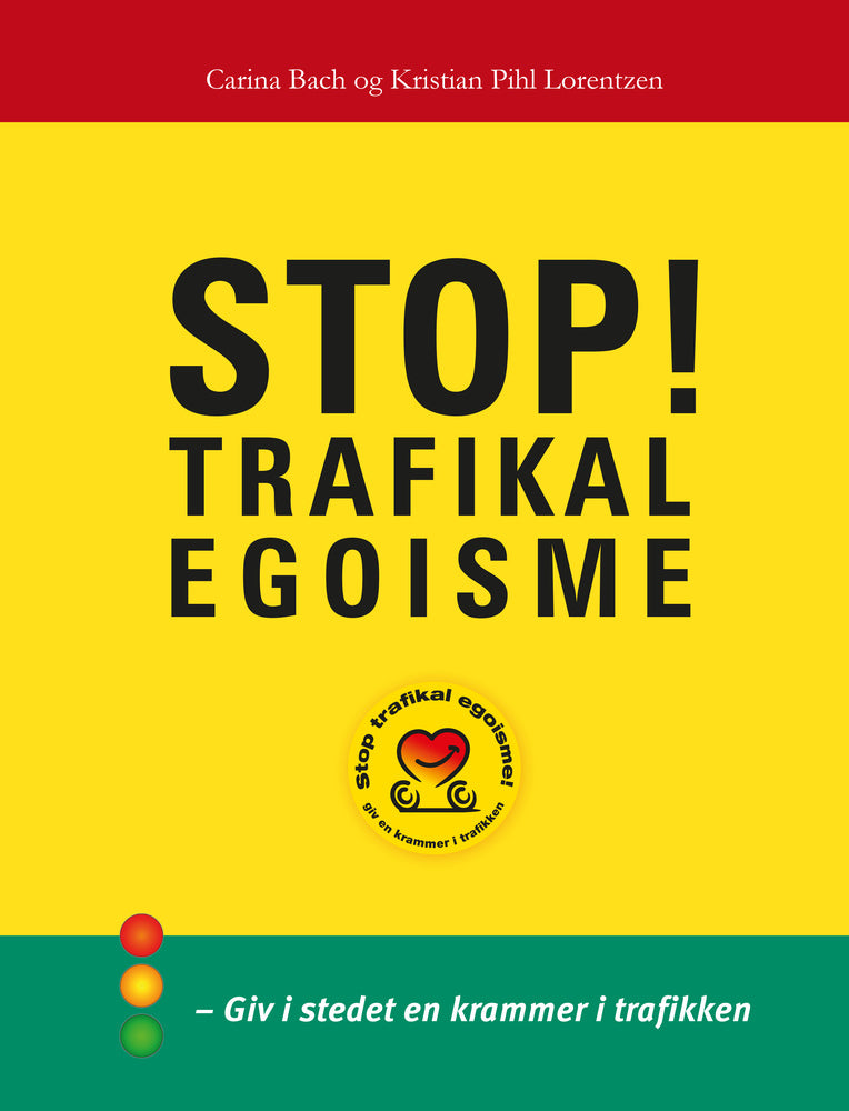 Stop trafikal egoisme