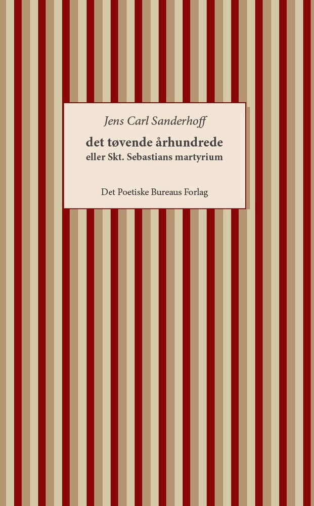 det tøvende århundrede