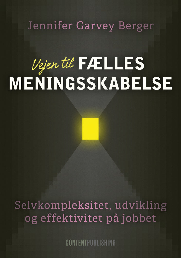 Vejen til fælles meningsskabelse