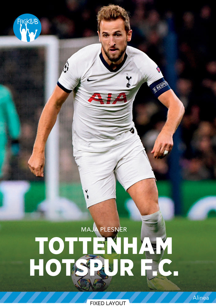 Klubhold - Tottenham Hotspur FC, Blå Fagklub