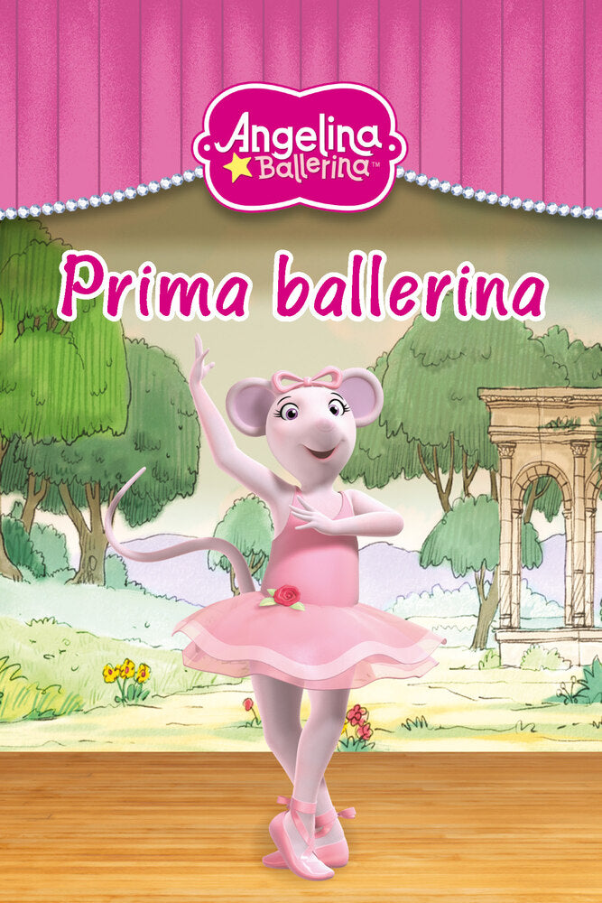 Angelina Ballerina: Prima ballerina