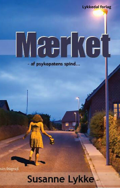 Mærket - af psykopatens spind