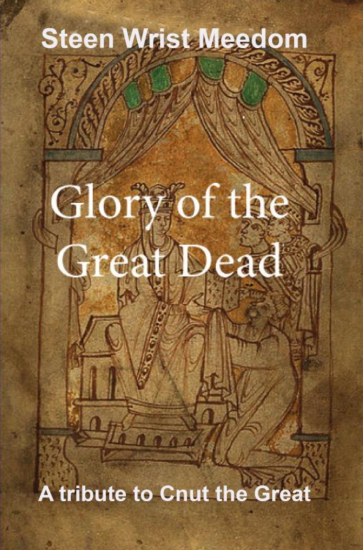 Glory of the Great Dead