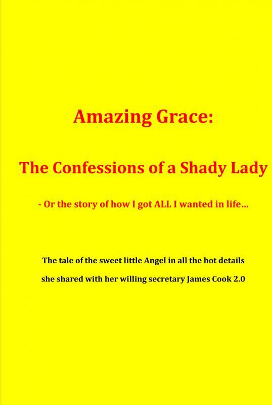 The Confessions of an Honest Woman
