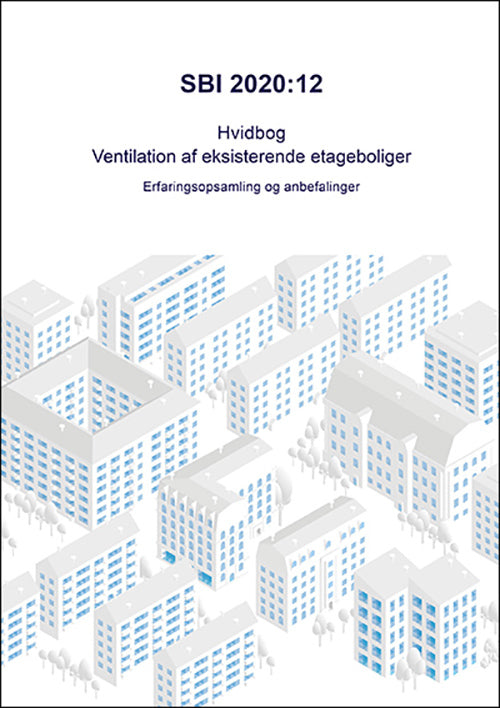 Hvidbog - Ventilation af eksisterende etageboliger