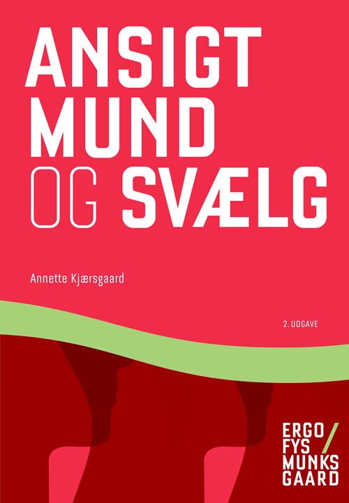 Ansigt, mund og svælg