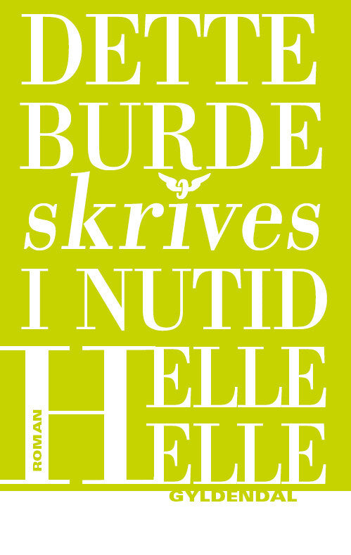 Dette burde skrives i nutid
