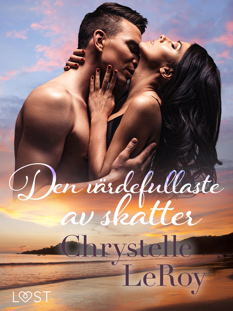 Den värdefullaste av skatter - erotisk novell