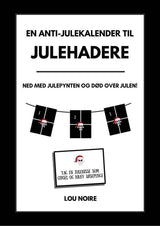 En anti-julekalender til julehadere
