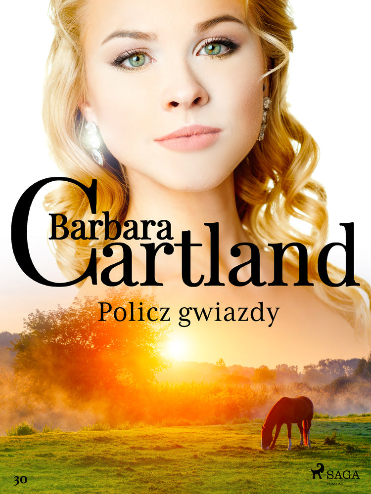 Policz gwiazdy – Ponadczasowe historie miłosne Barbary Cartland