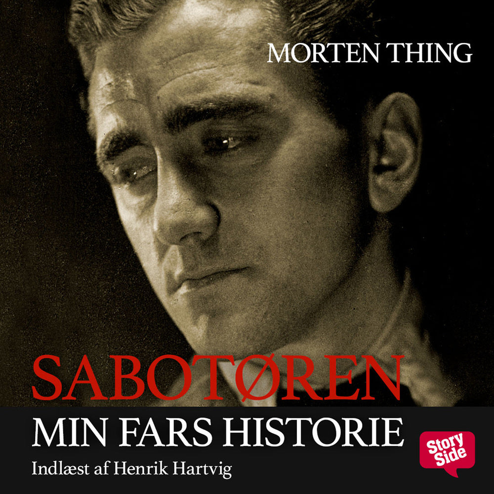 Sabotøren - Min fars historie