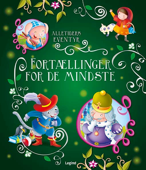 Alletiders eventyr: Historier for de mindste