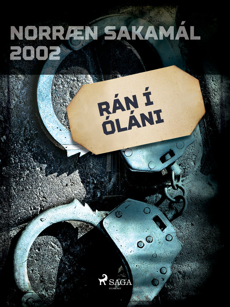 Rán í óláni