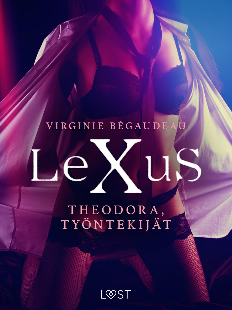 LeXuS: Theodora, Työntekijät - eroottinen dystopia