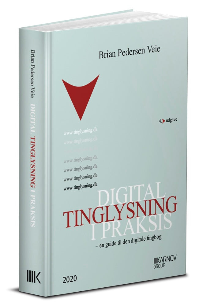Digital tinglysning i praksis