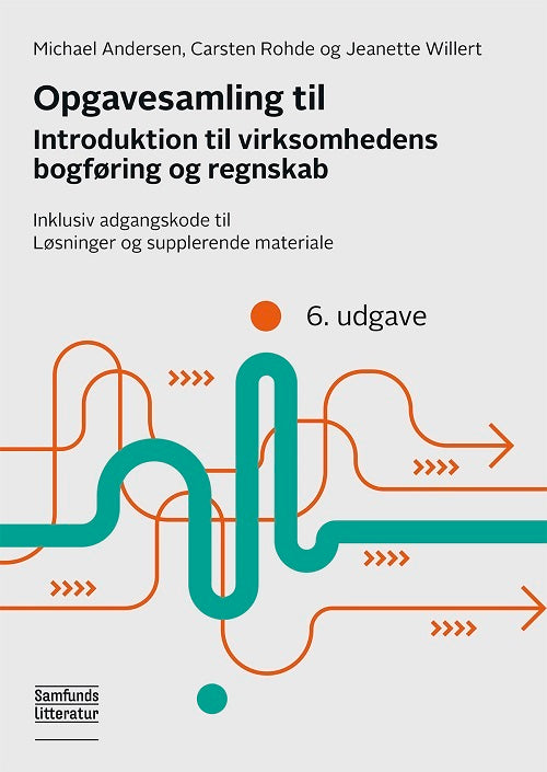 Opgavesamling til Introduktion til virksomhedens bogføring og regnskab