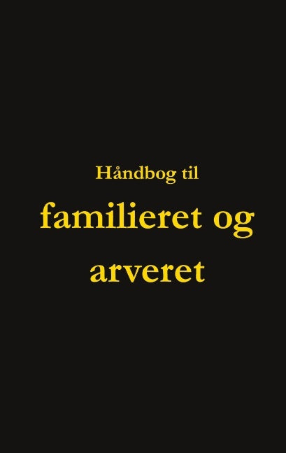 Håndbog til familieret og arveret