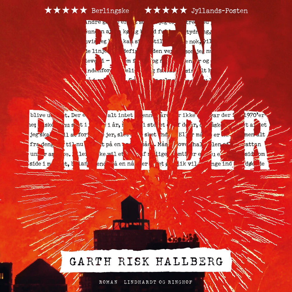 Byen brænder