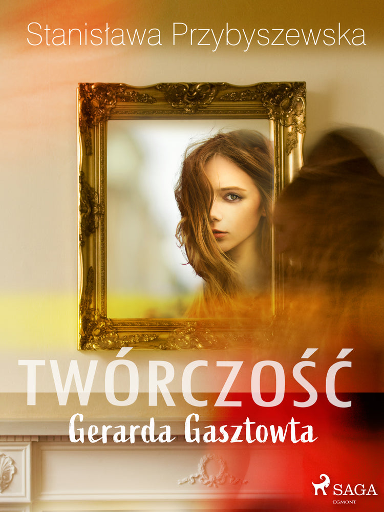 Twórczość Gerarda Gasztowta