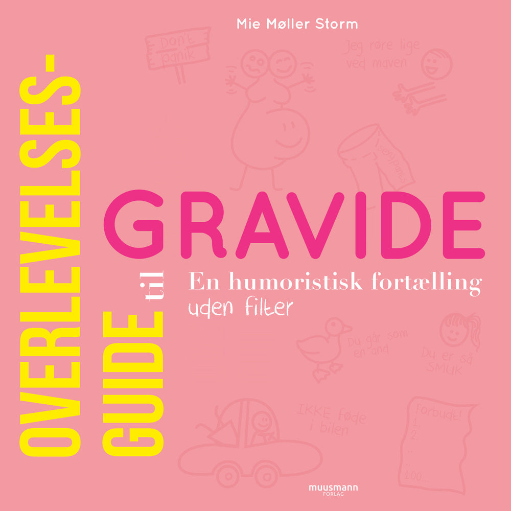 Overlevelsesguide til gravide