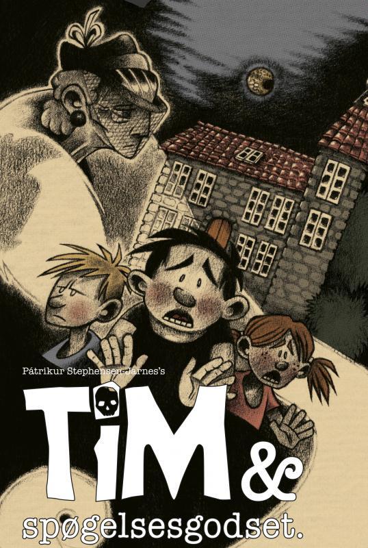 Tim og spøgelsesgodset