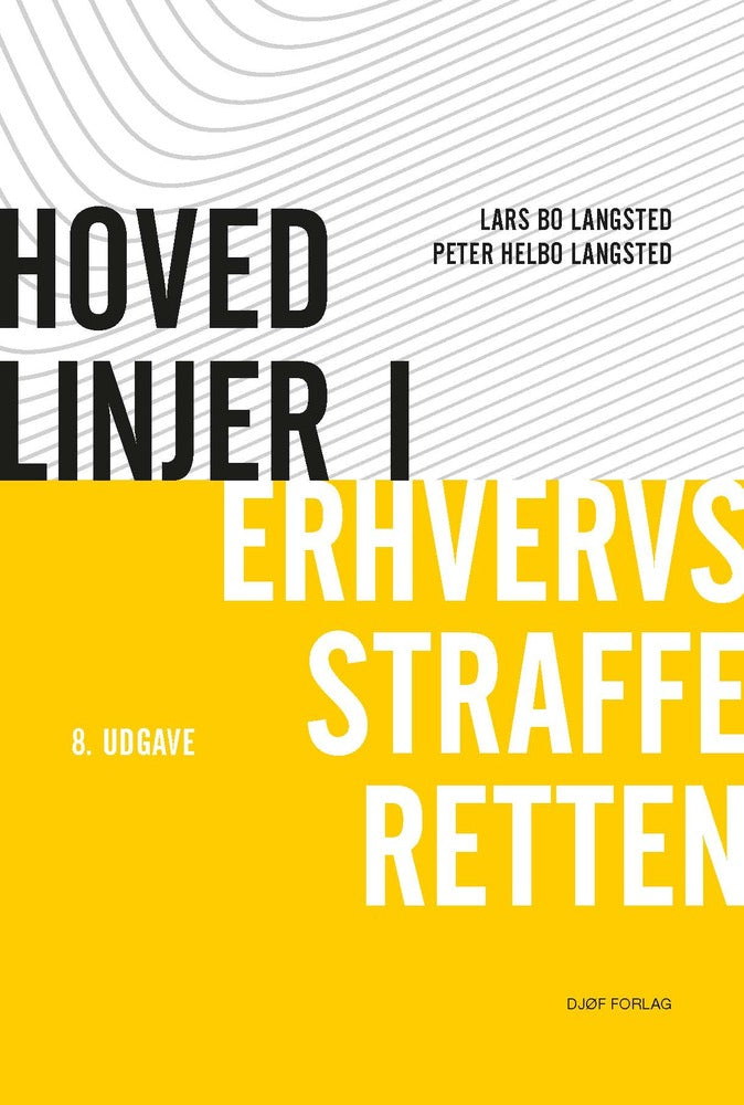 Hovedlinjer i erhvervsstrafferetten