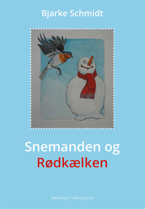 Snemanden og Rødkælken
