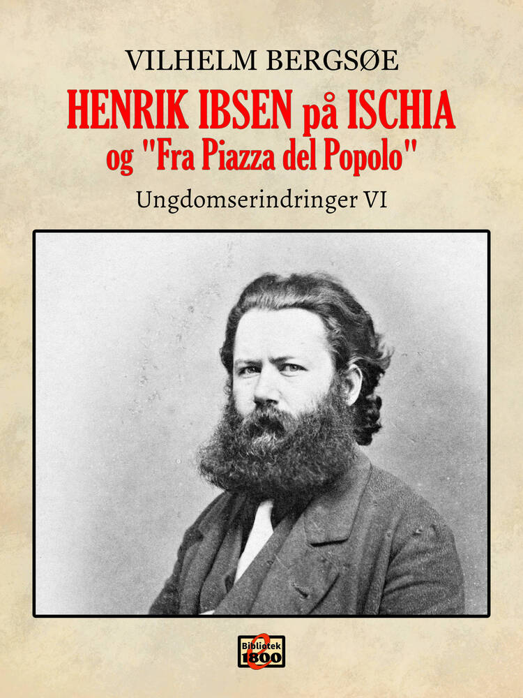 Henrik Ibsen på Ischia, og "Fra Piazza del Popolo"