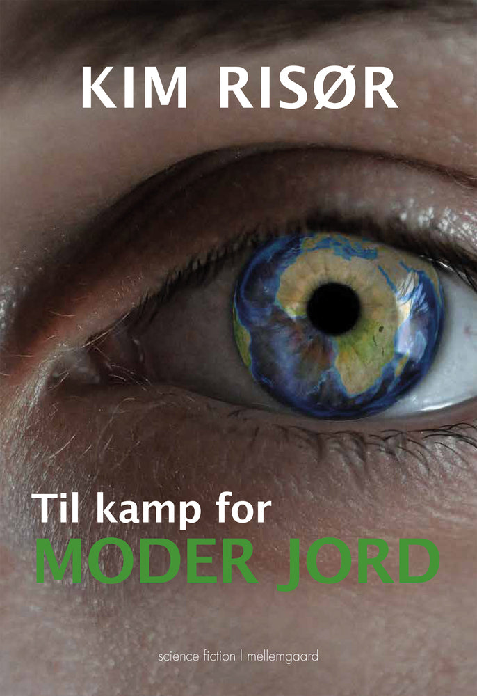 Til kamp for Moder Jord
