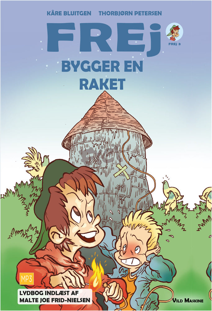 Frej bygger en raket