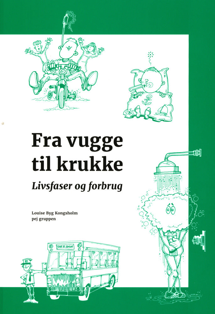 Fra vugge til krukke - livsfaser og forbrug