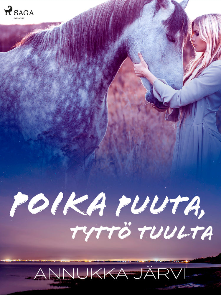 Poika puuta, tyttö tuulta