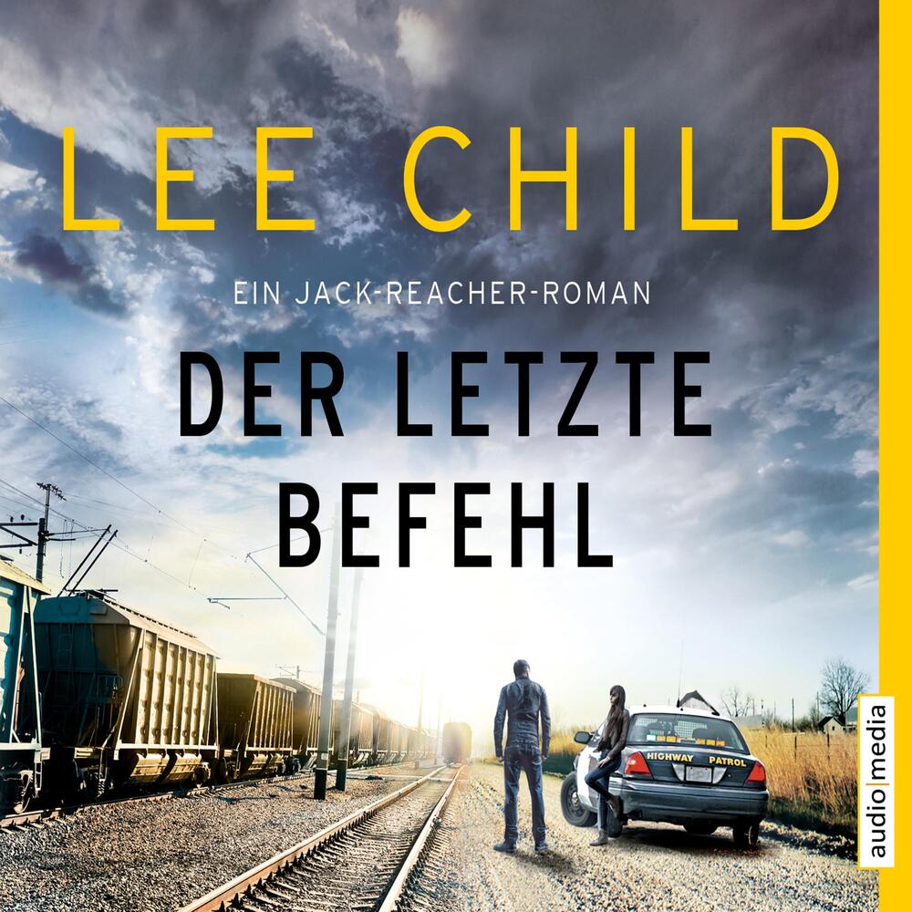 Der letzte Befehl. Ein Jack-Reacher-Roman (gekürzt)