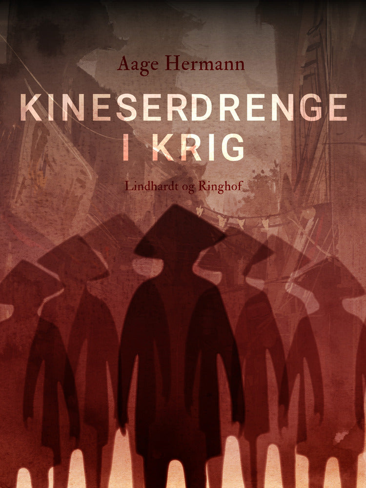 Kineserdrenge i krig