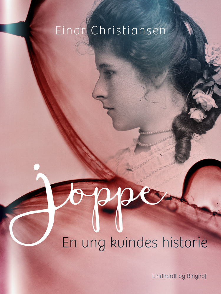 Joppe. En ung kvindes historie
